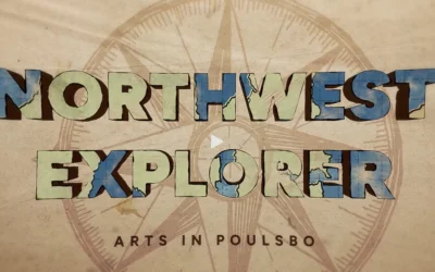 Northwest Explorer: Arts in Poulsbo