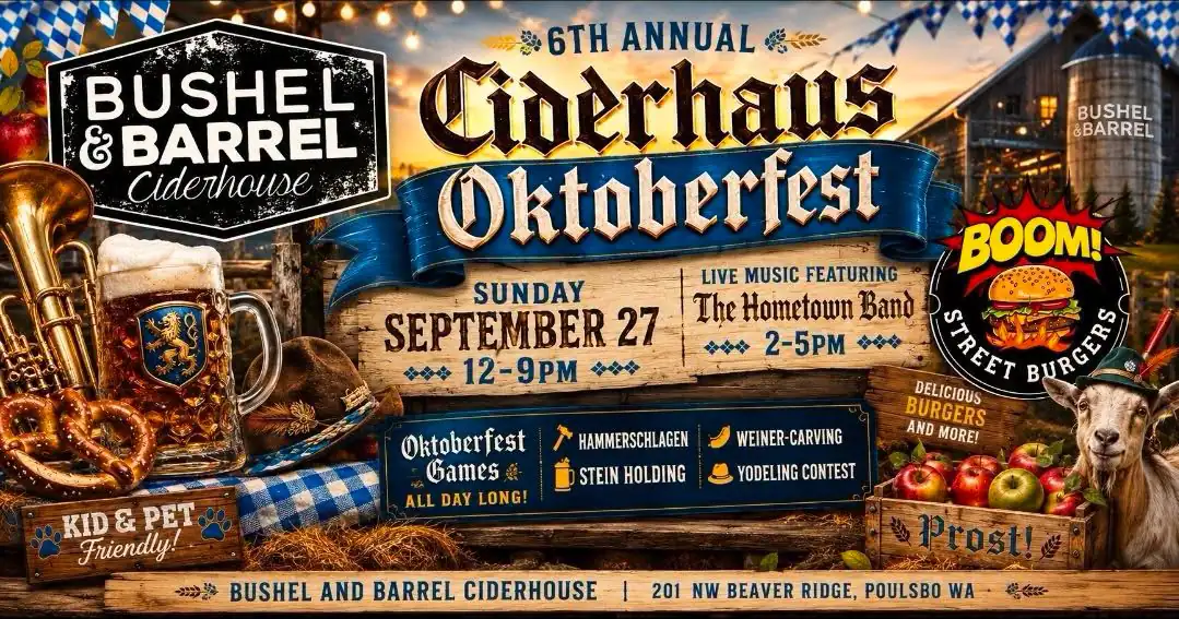 Bushel & Barrel Oktoberfest event with beer, music, and games in Poulsbo.