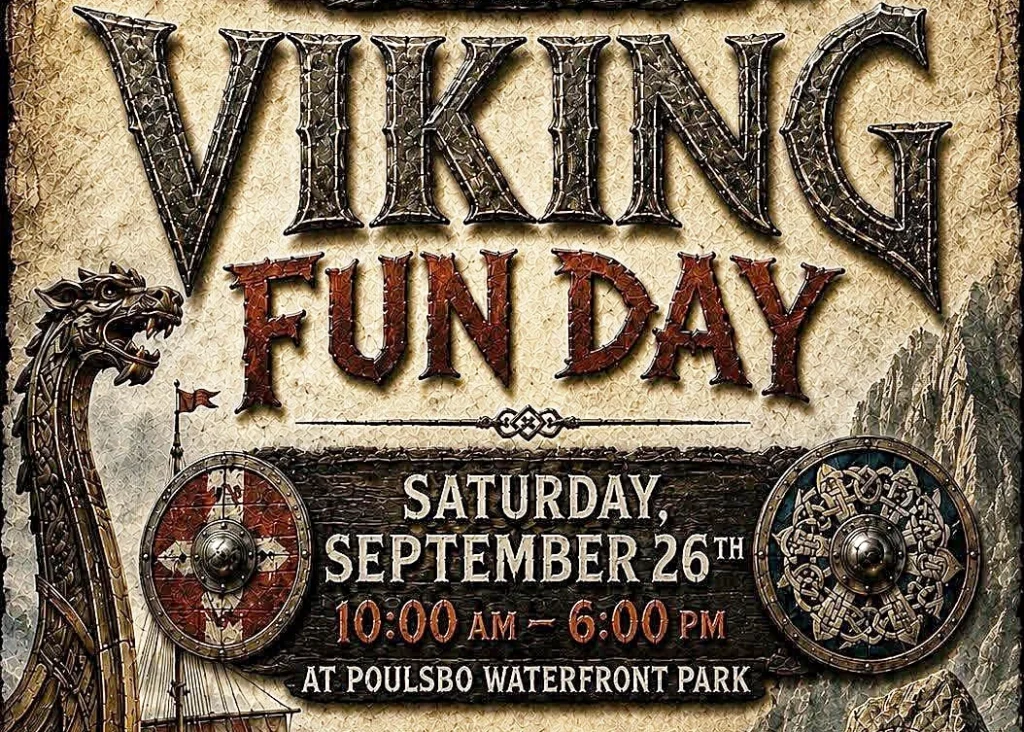 Viking Fun Day event poster with shields and Viking ship at Poulsbo Waterfront Park.