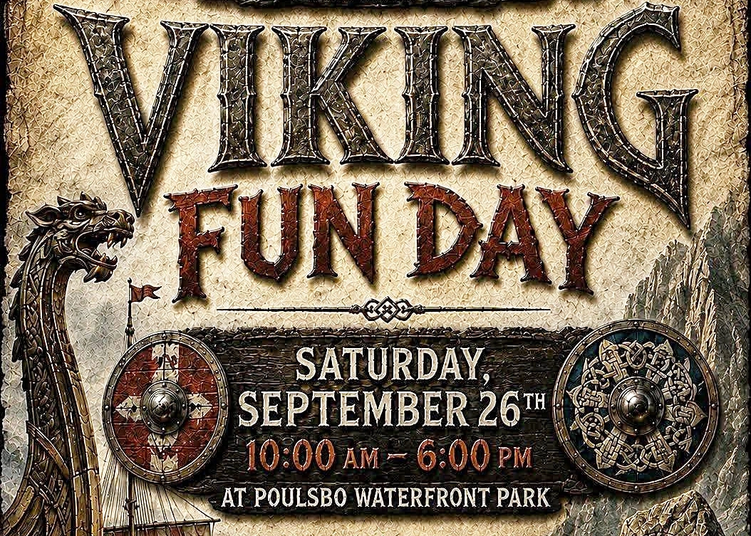 Viking Fun Day event poster with shields and Viking ship at Poulsbo Waterfront Park.